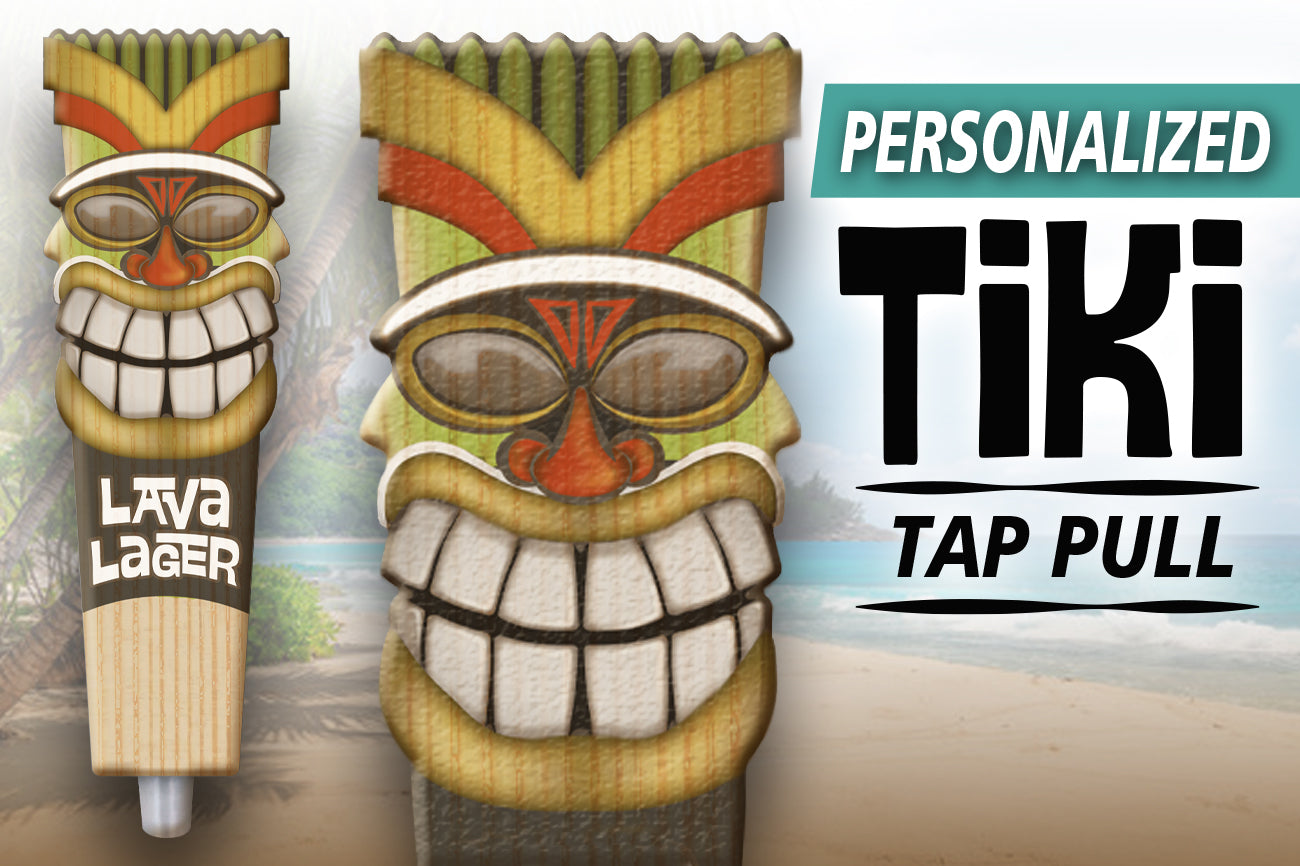 Personalized Tiki Tap Pull